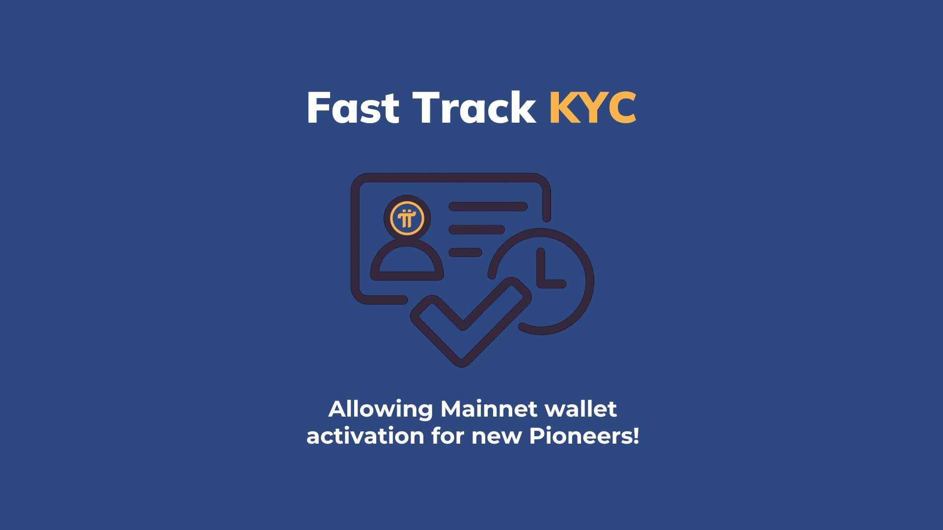 Fast Track KYC | Pi Network